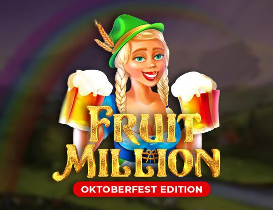 Fruit Million: Oktoberfest Edition